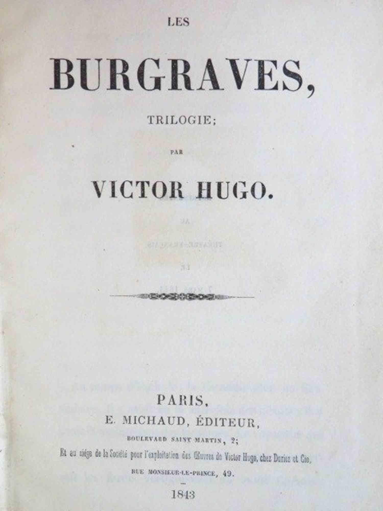 Les Burgraves, une trilogie is a rare book by Victor Hugo published in 1843.

Edited by Michaud -Paris

Original edition in a coeval full parchment binding.  

in-8° (20.5 x 13.5 cm); xxix-(1)-188pages.

Etched portrait of Hugo by Nanteuil – Ex