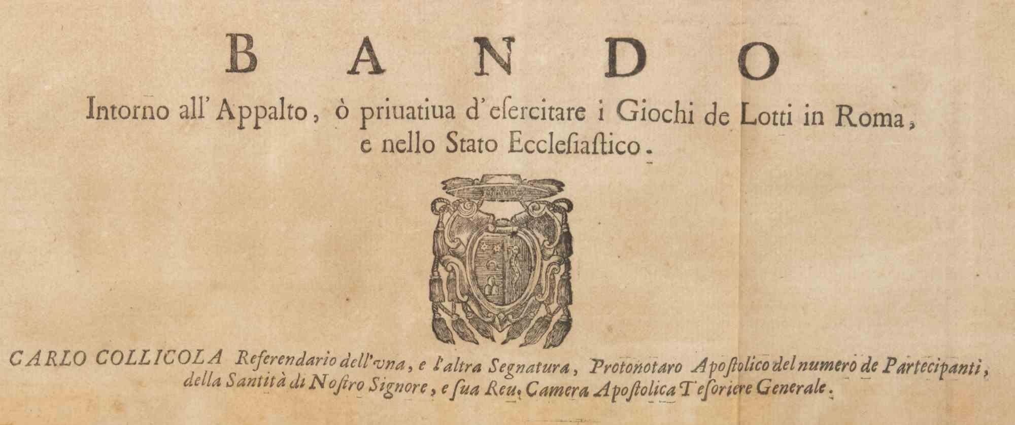 Bando Intorno all'Appalto dei Giochi dei Lotti in Roma - 1725 ca - Modern Art by Unknown