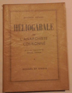 Heliogabale ou l'Anarchiste Couronné - Rarebook by Antonin Artaud - 1934