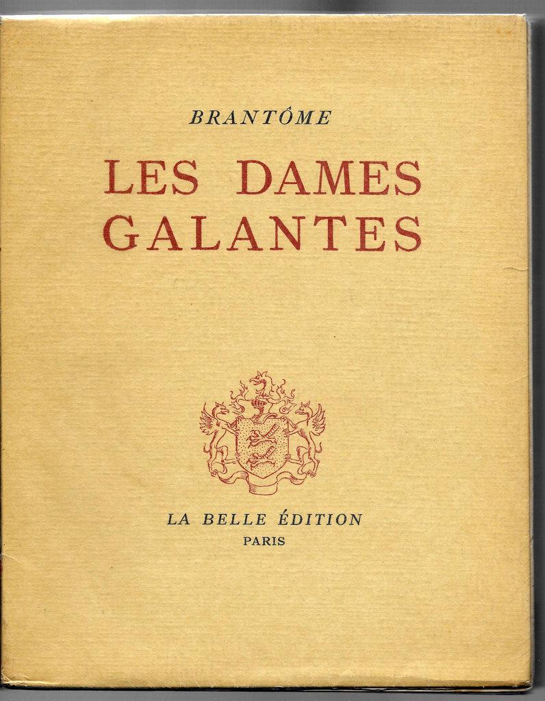 Les Dames Galantes-Two volumes - Rare Book by Raoul Serres - 1950s