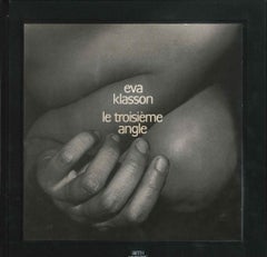 Le Troisième Angle - Original Vintage Photobook by Eva Klasson - 1976