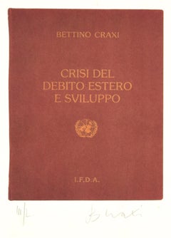 Crisi del debito estero e sviluppo - Serigrafia di Bettino Craxi - 1994