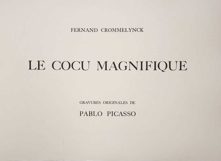 Le Cocu Magnifique - Original Complete Suite of Etchings by Pablo Picasso - 1968 For Sale 1