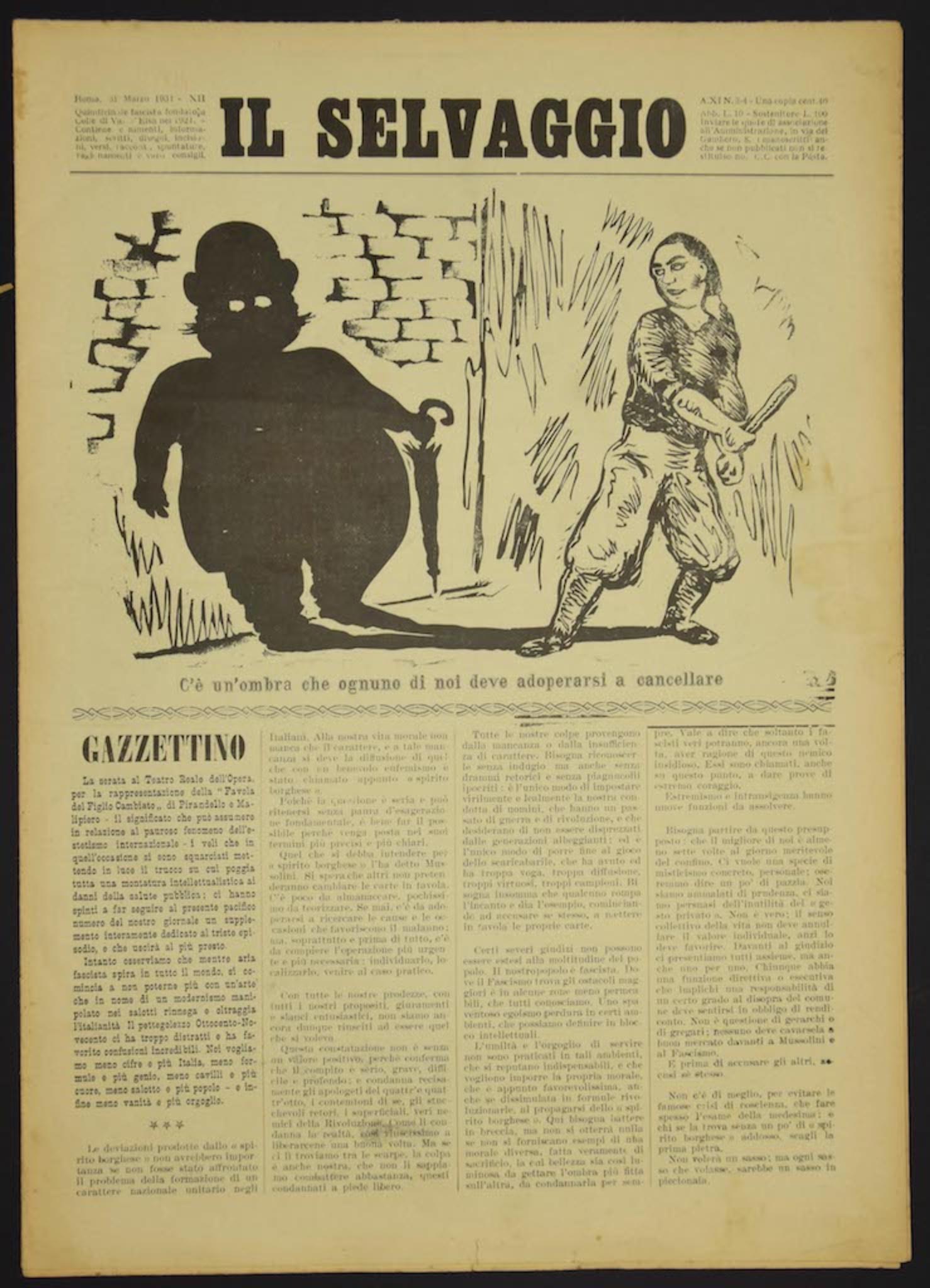 "Il Selvaggio, no.3-4- 1931", "Abonnement annuel de soutien - Una copia 40 Cent - Journal hebdomadaire lettres arts et sciences", comprenant des gravures originales sur bois de l'artiste Mino Maccari. 8 pages.

Bonnes conditions.

"Il Selvaggio,