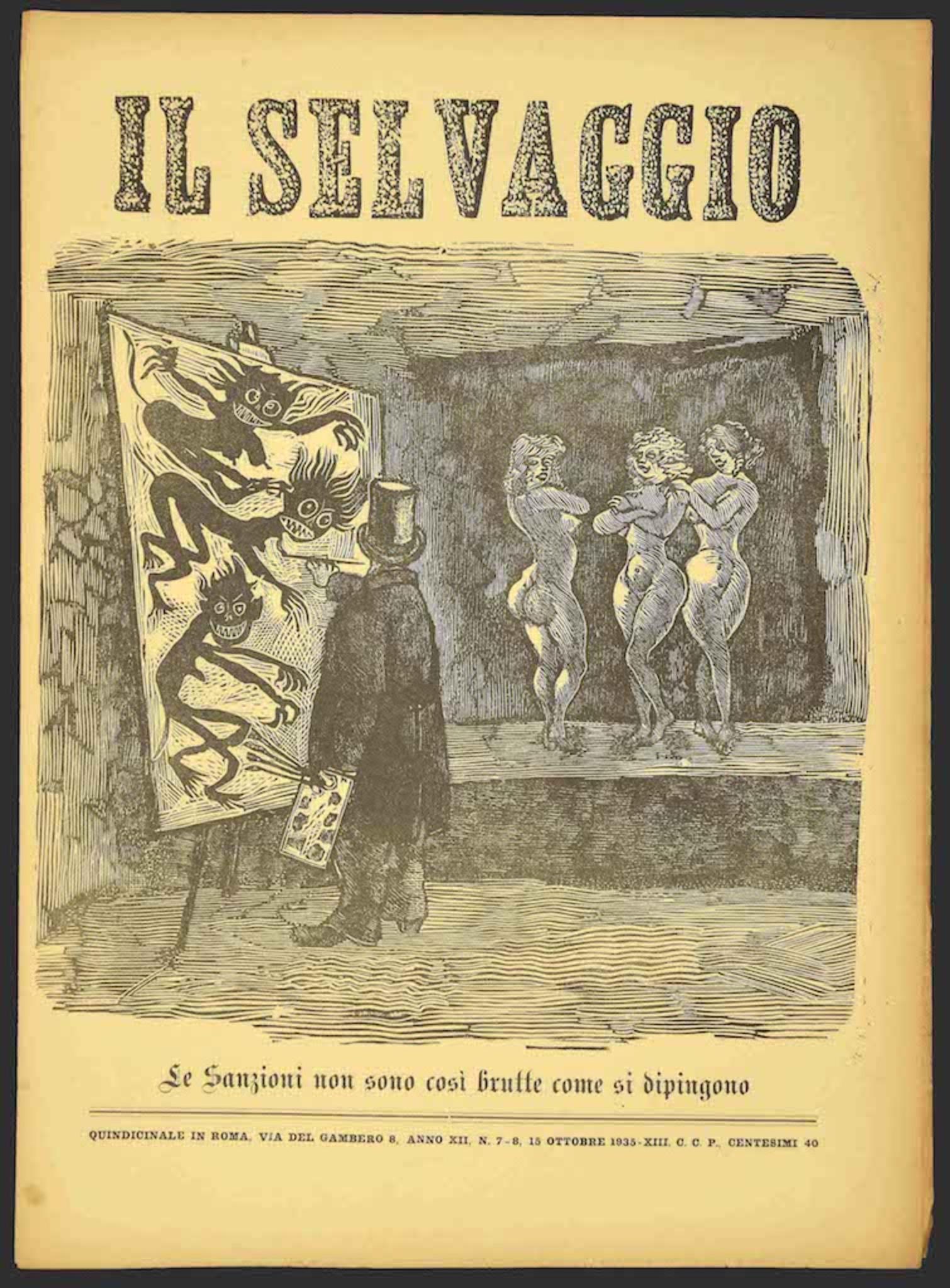 "Il Selvaggio, no.7-8- 1935", "Annual supporter subscription - Una Copia 40 Cent - Fortnightly Newspaper  of arts and science", including original woodcut prints by the artist Mino Maccari. 8 pages.

Good conditions, with small ripping and stain