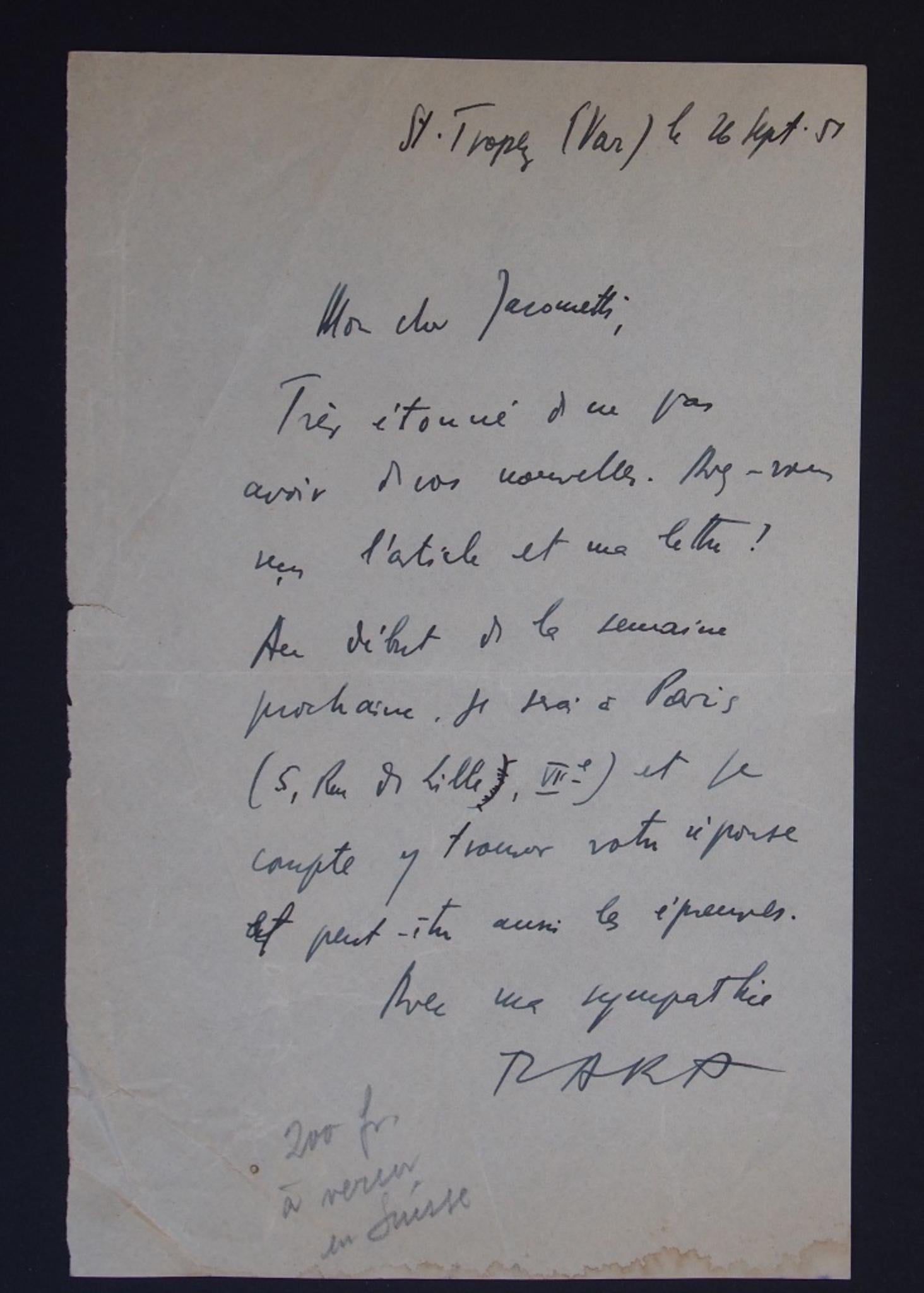 Si tratta di una lettera autografa firmata da Tristan Tzara (Moinești, 1896 - Parigi 1963), poeta e artista d'avanguardia rumeno e francese, all'editore svizzero Nesto Jacometti (Locarno 1898-1973).

Saint Tropez, 26 settembre 1955. In francese. Una