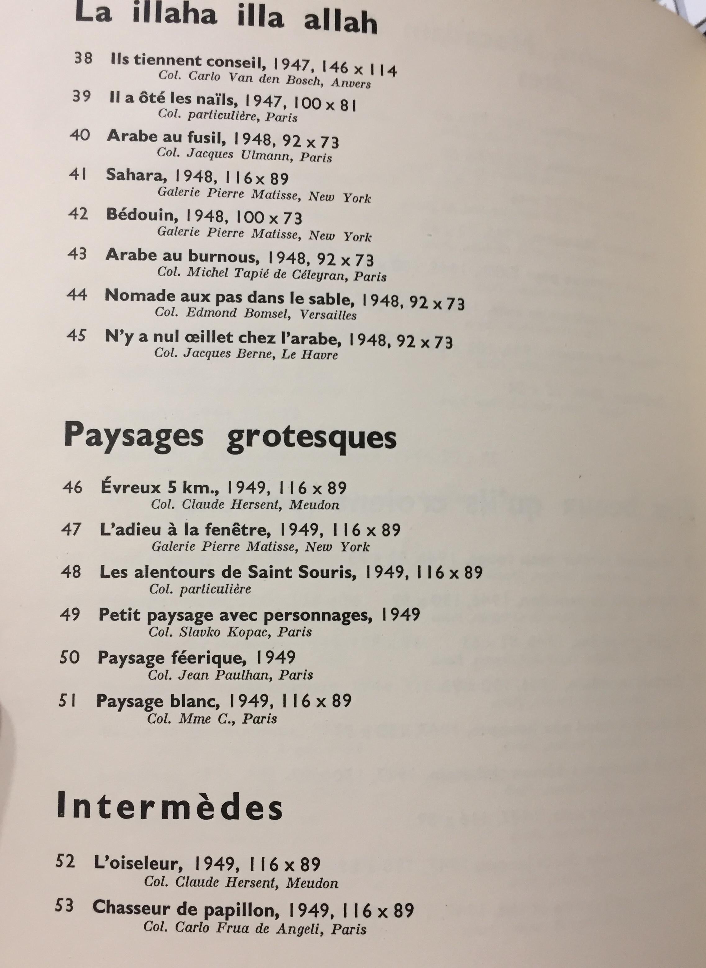 Importante e raro Catalogo della Mostra tenutasi al Circolo Volley dal 17 marzo al 17 aprile 1954.

Stampata da Mourlot, la copertina del catalogo è una fotolitografia d'après un'opera di Dubuffet. Include 193 descrizioni delle opere di Dubuffet e 4