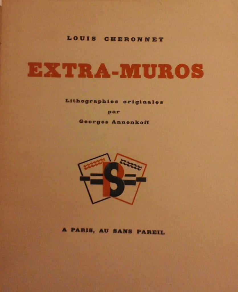 Extra Muros - Rare Illustrated Book by Georges Annenkoff - 1929 For Sale 2