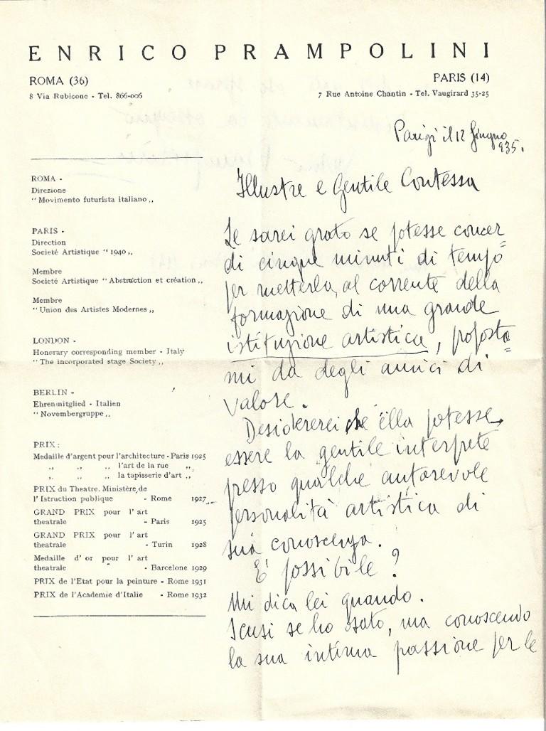Il s'agit d'une lettre autographe signée par Enrico Prampolini à la comtesse A.L. Pecci Blunt.

Paris, 12 juin 1935. Une page, recto-verso. Excellent état, parfaitement lisible. L'enveloppe originale est incluse. Sur papier à en-tête  "Enrico