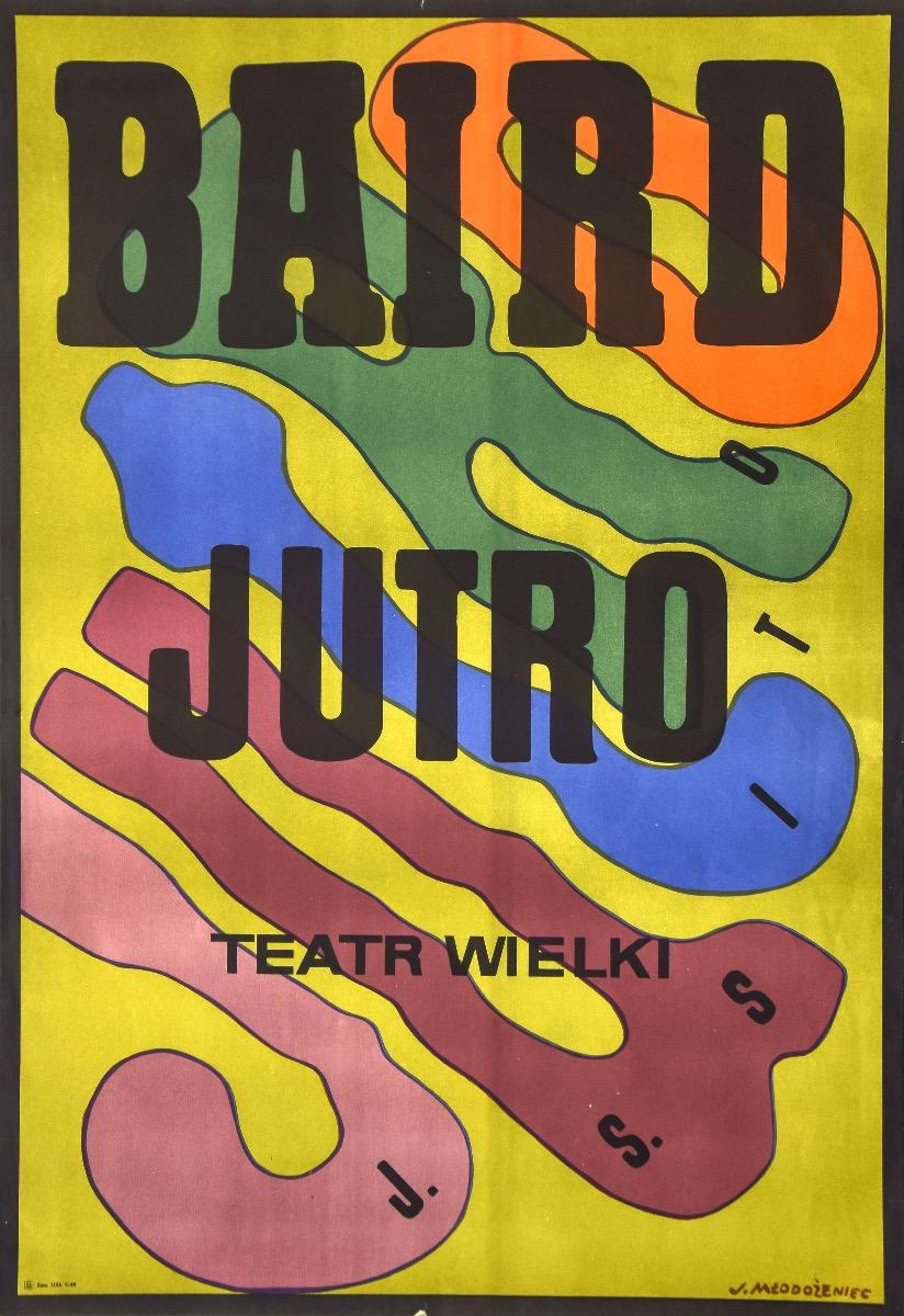 Baird Jutro a vintage offset poster on paper realized by J. Mtodozeniec in 1974. 

Good condition and aged.

Print: MJ. Mtodozeniec. 
