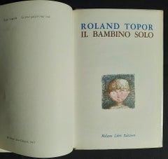 Il Bambino Solo - Seltenes Vintage-Buch, illustriert von Roland Topor - 1969