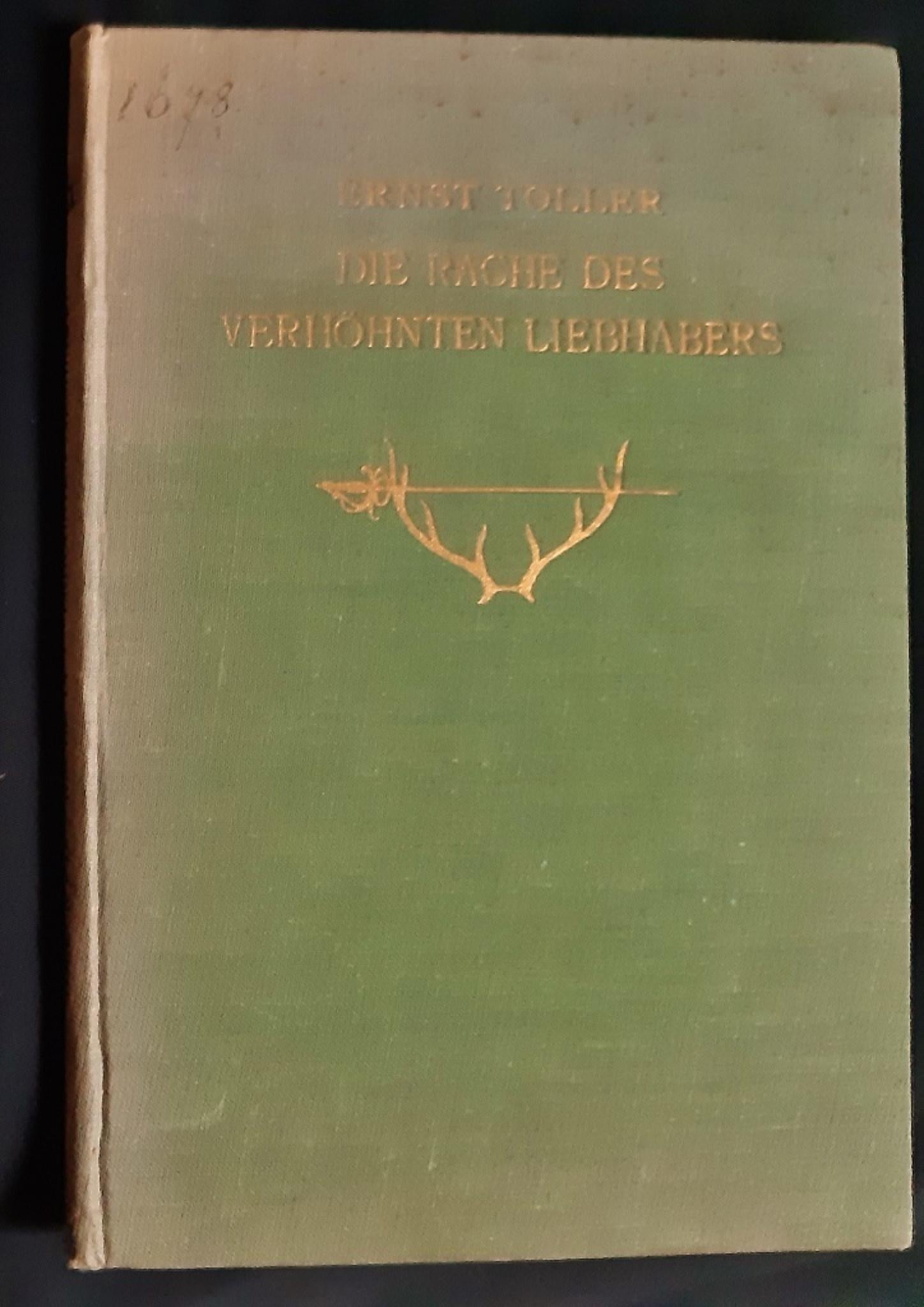 Die Rache Des Verhohnten Liebhabers - Vintage Rare Book - 1925 - Modern Art by Ernst Toller