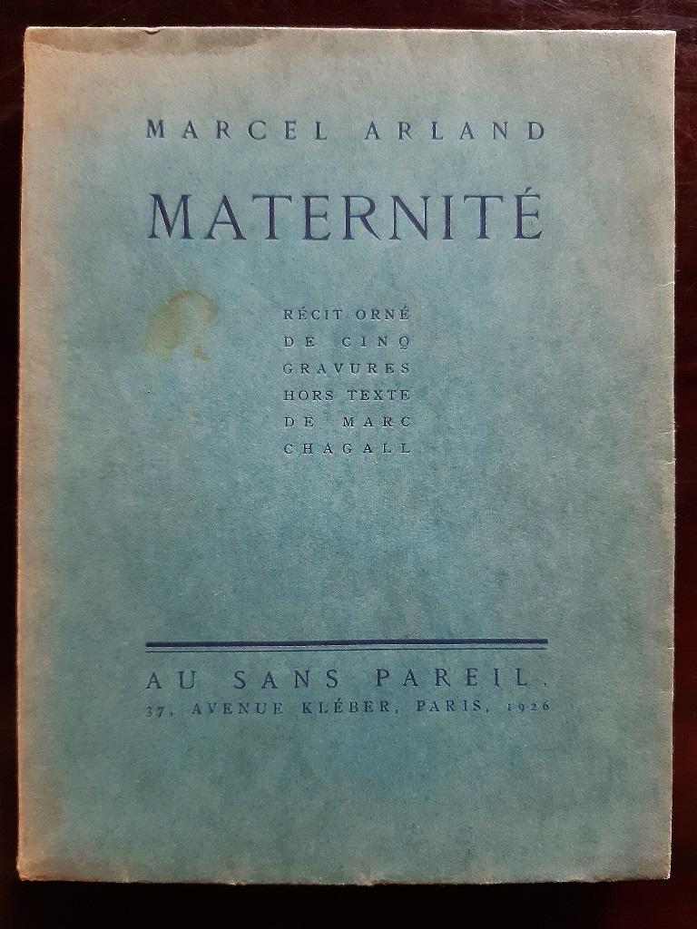 Maternité is an original Modern Rare book written by Marcel Arland (Varennes-sur-Amance, 1899 – Saint-Sauveur-sur-École, 1986) and illustrated by Marc Chagall (Lëzna, 1887 – Saint-Paul-de-Vence, 1985) in 1926.

Original Edition, published by Au Sans