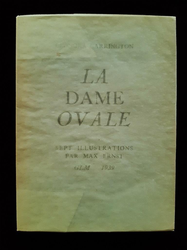 La Dame Ovale - Vintage Rare Book Illustrated by Max Ernst - 1934 For Sale 1