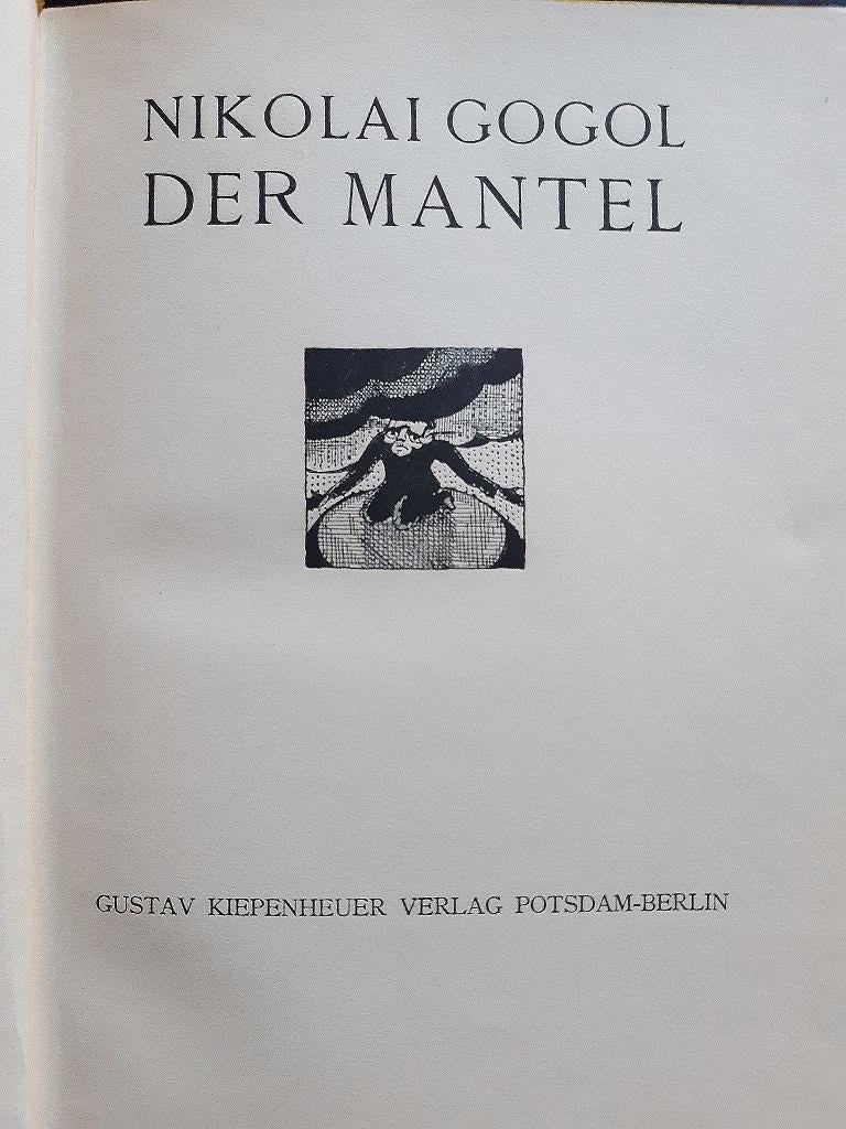Der Mantel ist ein modernes, seltenes Buch im Original  geschrieben von Nikolaj Vasil'evič Gogol'-Janovskij (Velyki Soročynci, 1809 - Moskau, 1852) und illustriert von Walter Gramatté  (Berlin, 1897 - Hamburg, 1929) im Jahr