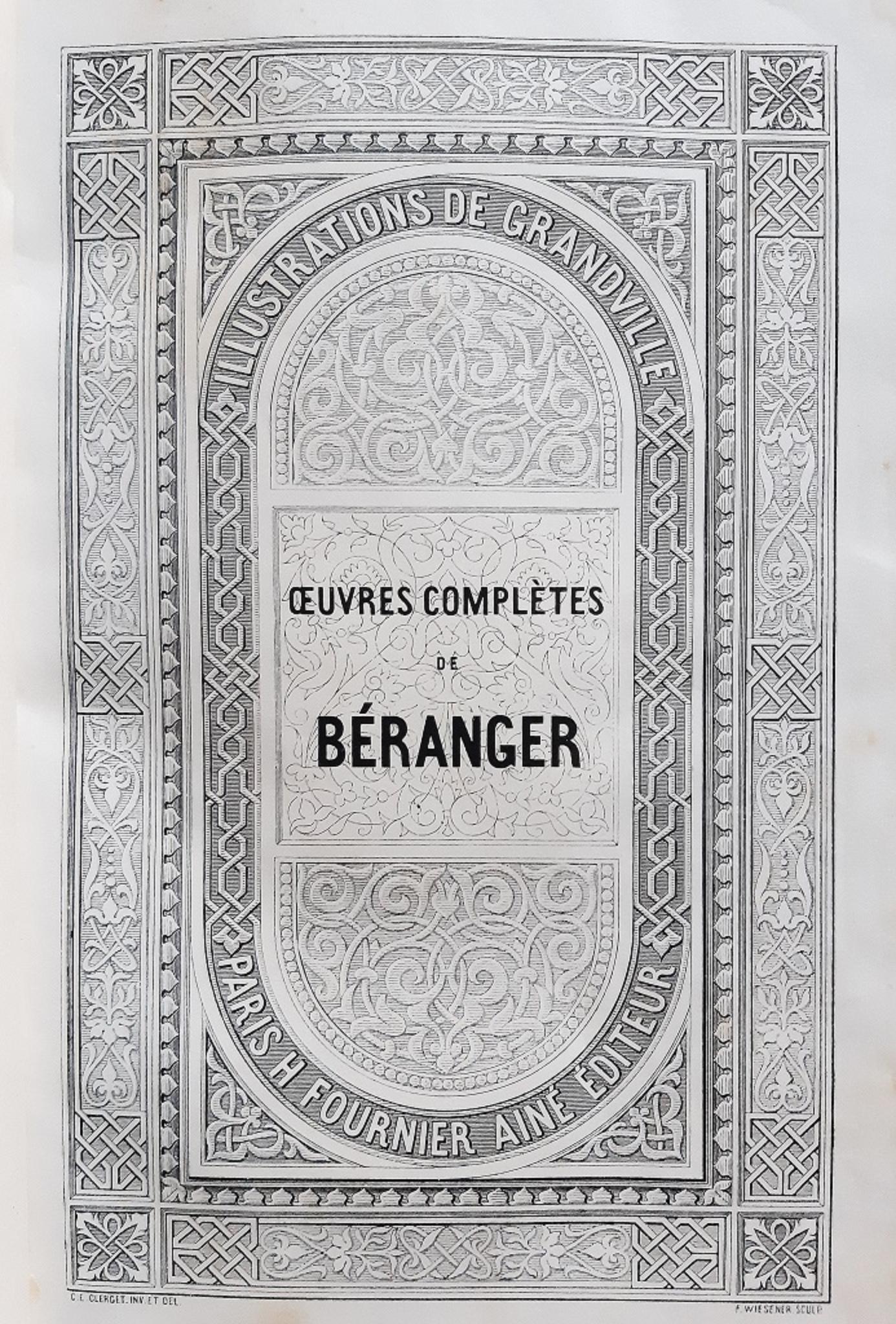 Oeuvres Complètes de Béranger - Rare Book by J.J Grandville - 1840 - Art by Jean Jeacques Grandville