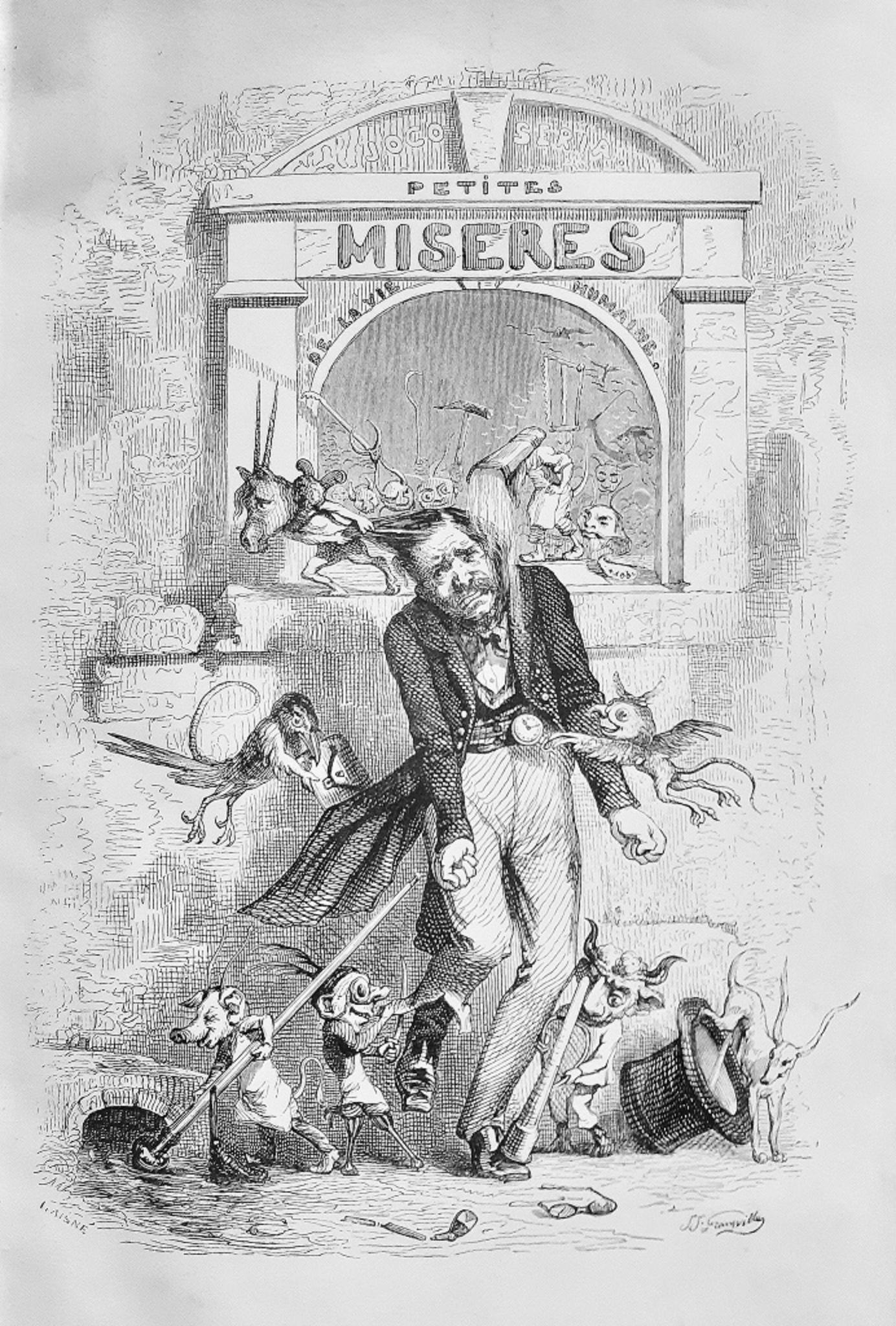 Petites Misères de la Vie Humaine - Rare Book by J.J Grandville - 1846