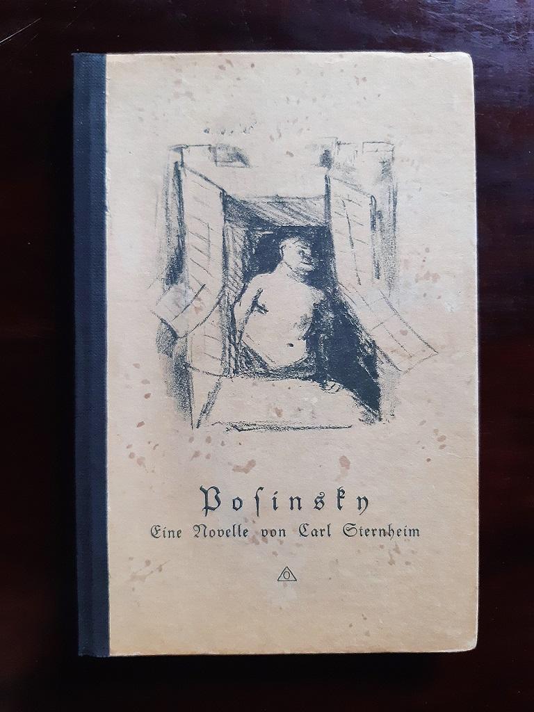 Posinsky ist ein modernes, seltenes Buch, das von Carl Sternheim (Lipsia, 1878 - Ixelles, 1942) geschrieben und von Rudolf Grossmann (Freiburg, 1882 - Freiburg, 1941) im Jahr 1917 illustriert wurde.

Original-Erstausgabe.

Herausgegeben von Heinrich