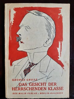 Das Gesicht der Herrschenden Klasse – Seltenes Buch, illustriert von G. Grosz – 1920