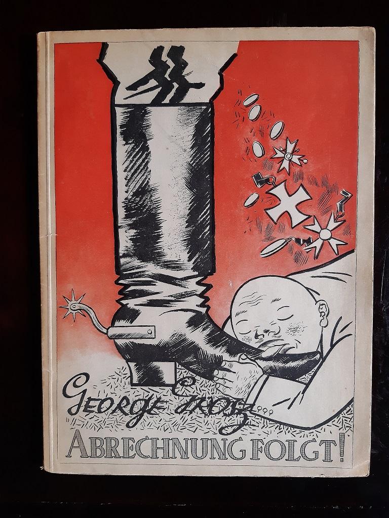Abrechnung klappen! - Seltenes Buch, illustriert von George Grosz - 1923