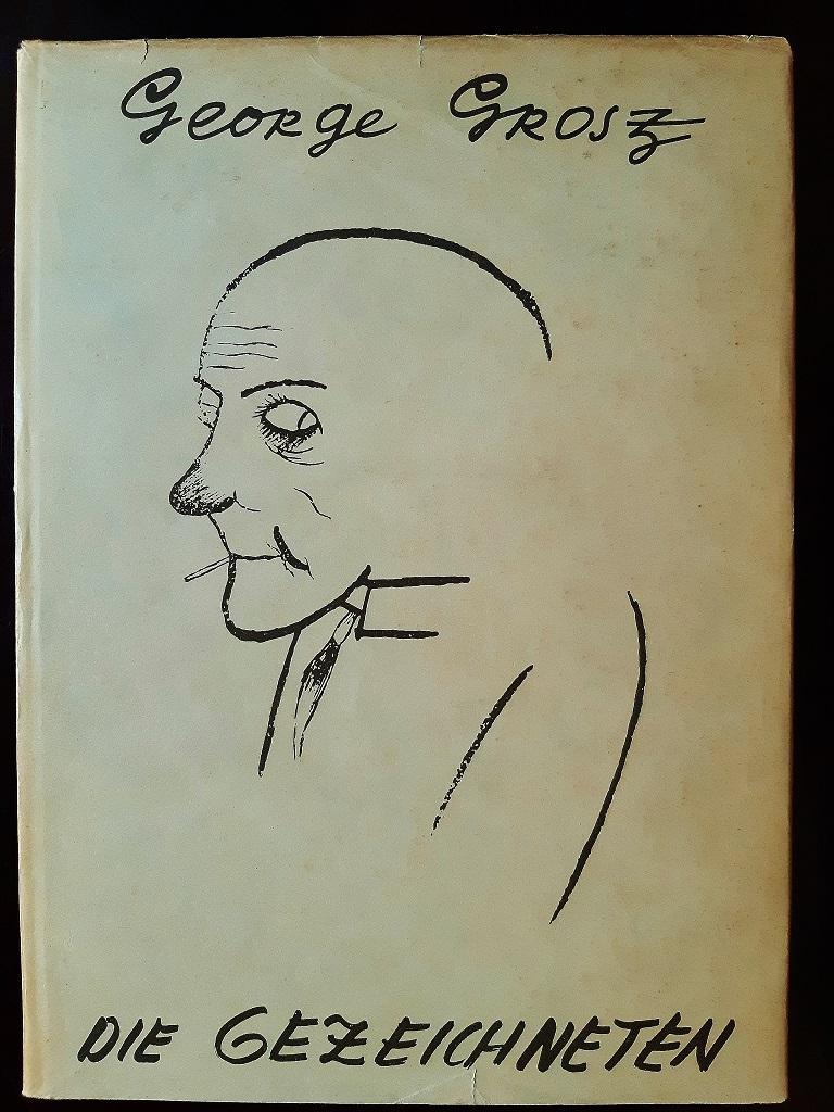 Die Gezeichneten - Rare Book illustrated by George Grosz - 1930 7
