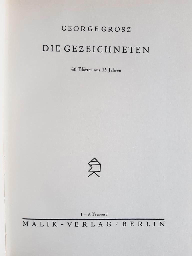 Die Gezeichneten - Rare Book illustrated by George Grosz - 1930 1