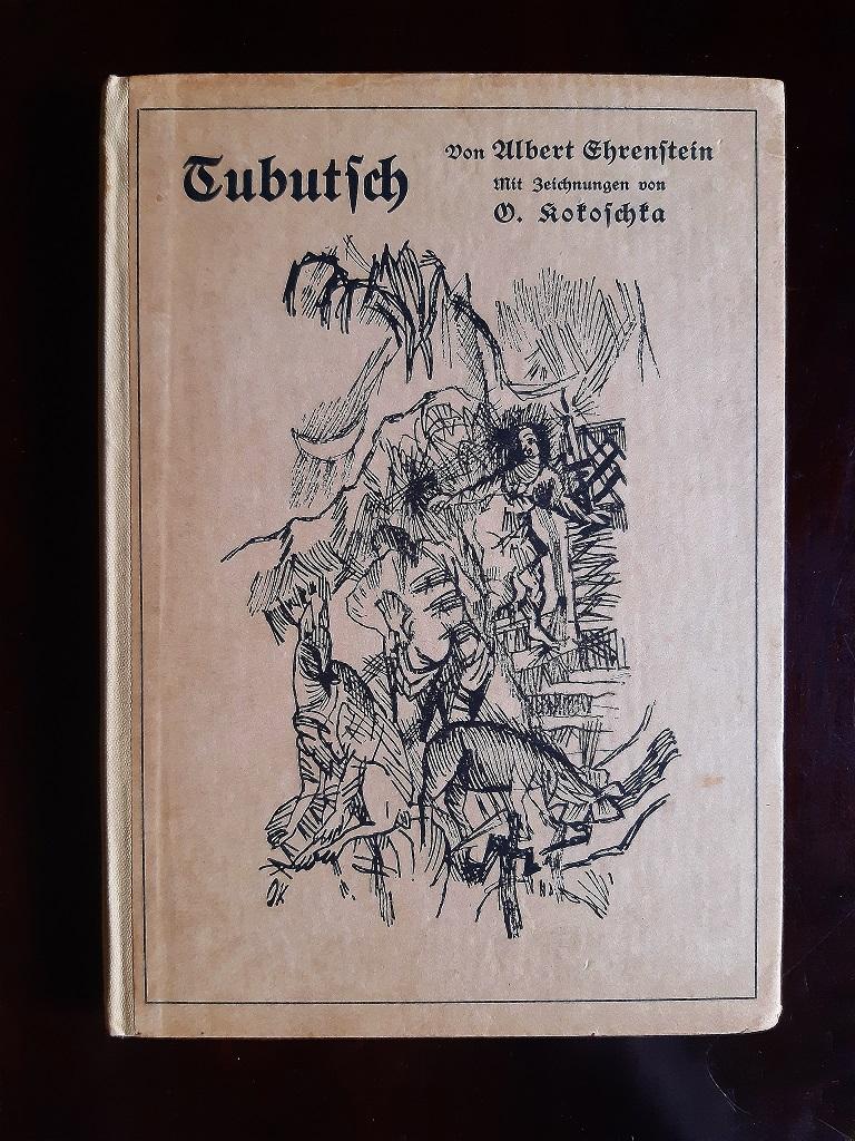 Tubutsch ist ein modernes, seltenes Originalbuch, geschrieben von Albert Ehrenstein (Wien, 1886 - New York, 1950)  und 1911 von Oskar Kokoschka (Pöchlarn, 1886 - Montreux, 1980) illustriert.

Original-Erstausgabe.

Herausgegeben vom Verlag Jahoda &