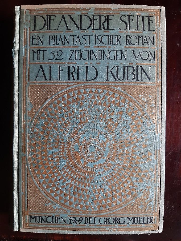 Die Andere Seite – Seltenes Buch, illustriert von Alfred Leopold Isidor Kubin – 1909 3