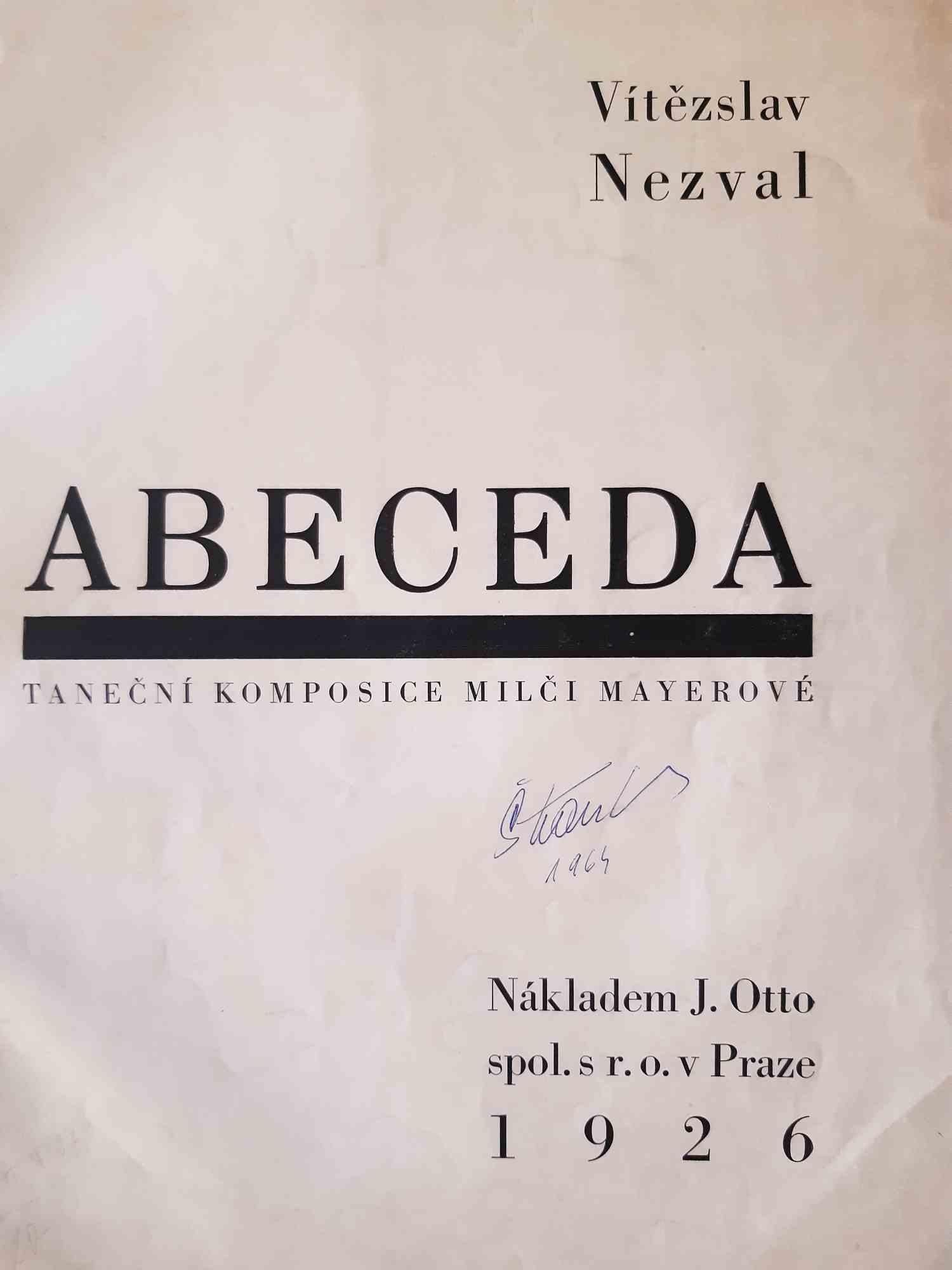 ABECEDA ist ein modernes, seltenes Buch, das von Vítezslav Nezval (Prag, 26. Mai 1900 - 6. April 1958) geschrieben und von Karel Teige (13. Dezember 1900 - 1. Oktober 1951) im Jahr 1926 illustriert wurde.

Originalausgabe.

2000