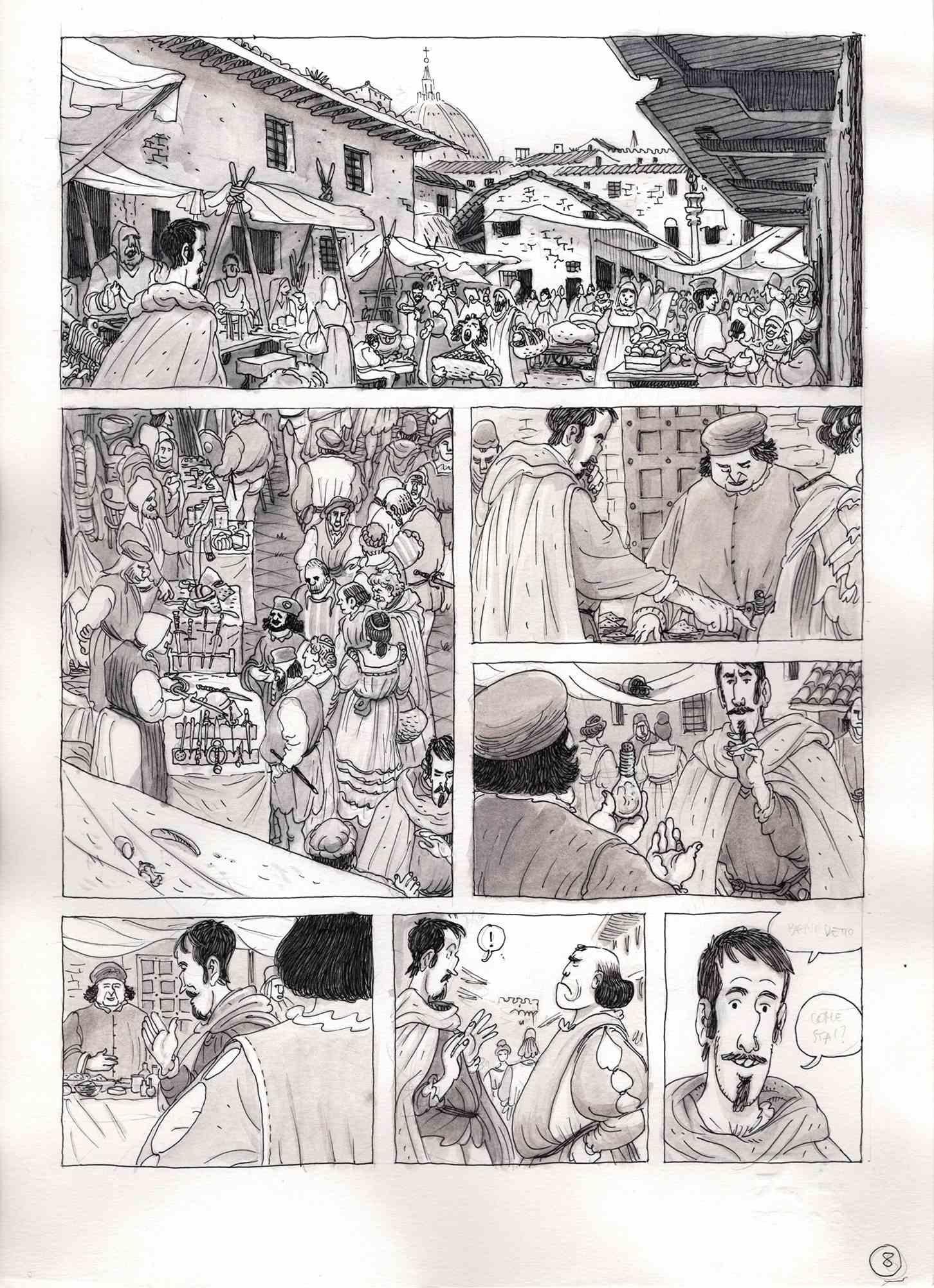 This work entitled "Market day in Florence" is a table of the graphic novel published in 2016 by Kleiner Flug in Italy "Benvenuto Cellini". The work was done by Vincenzo Bizzarri in 2015 with ink and watercolor on 200gr paper (33x24cm). The