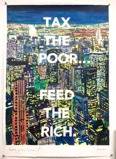 Conceptual Text Based Painting "Paved with Gold" (tax the poor, feed the rich)