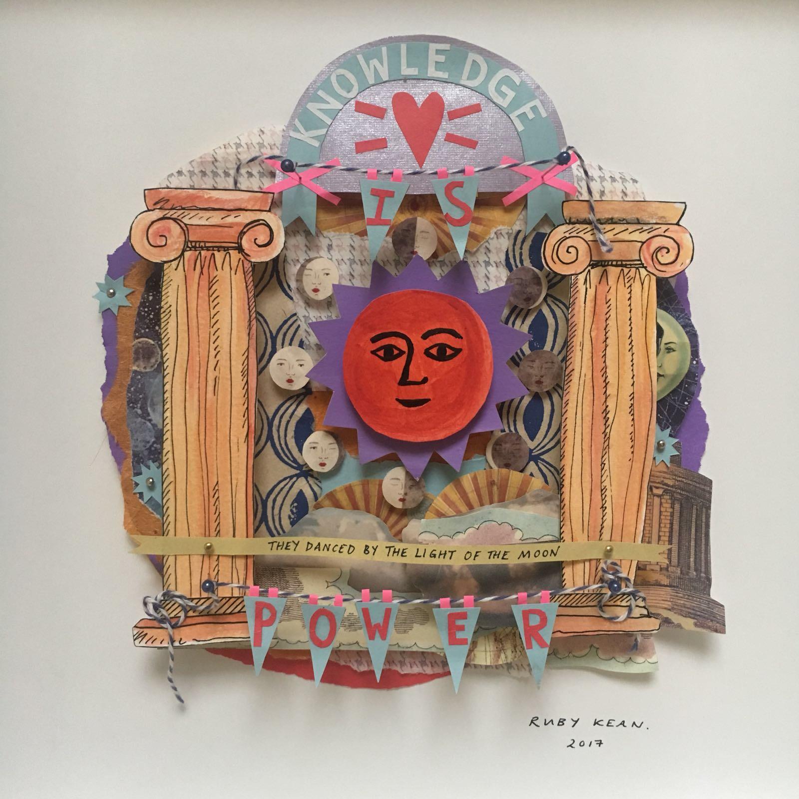 Knowledge is Power - Mixed Media Art by Ruby Kean
