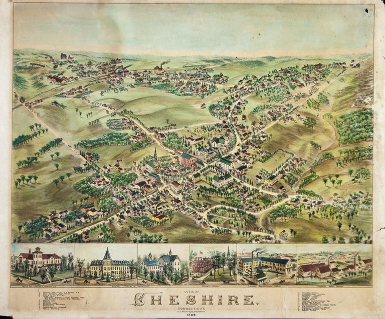       View of Cheshire, Connecticut, 1882. Original lithograph was drawn and published by O. H. Bailey & Co. , a prominent 19th century map maker. The map shows a bird’s eye view of the town as it used to be, including street names and old