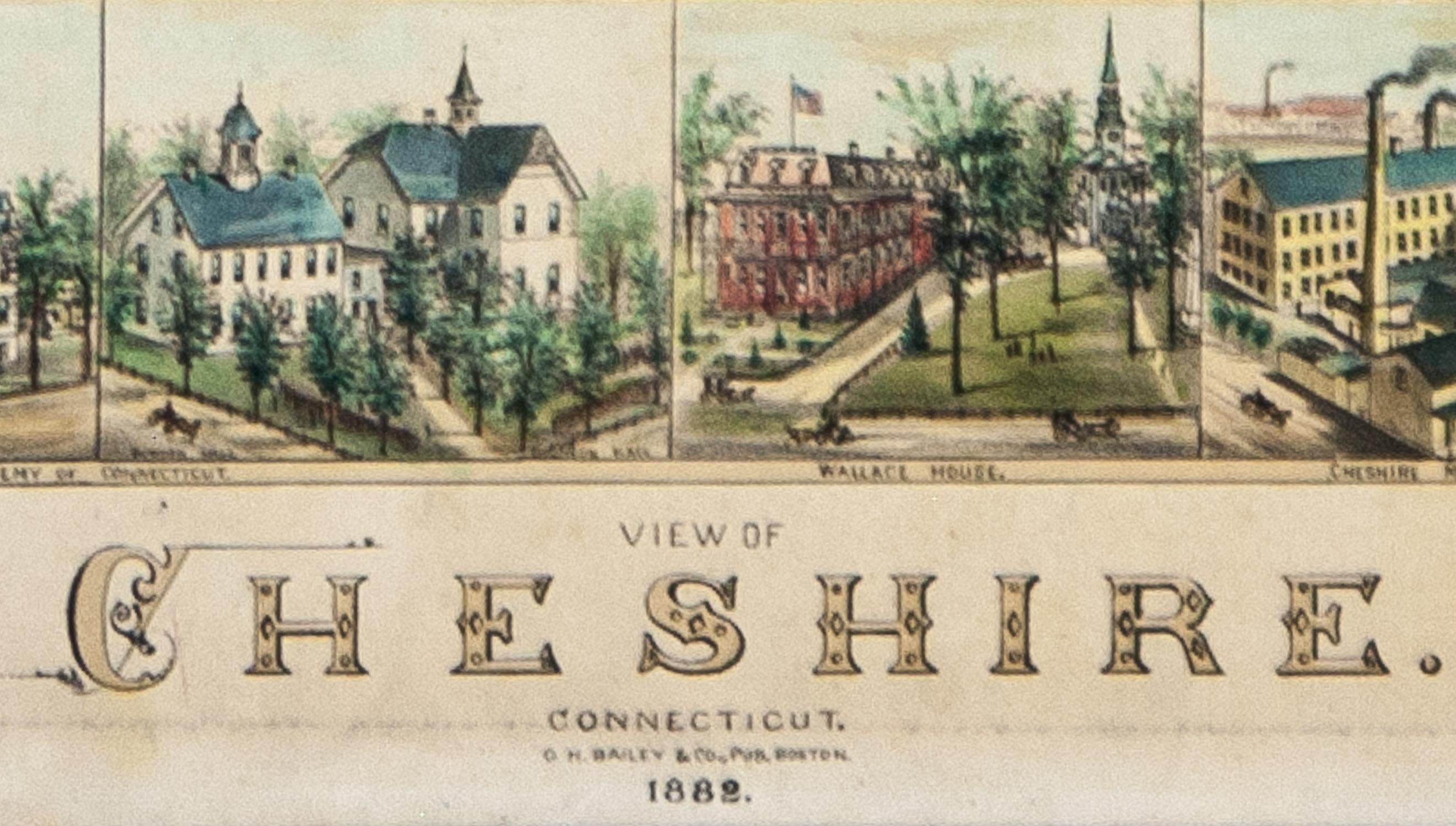       View of Cheshire, Connecticut, 1882. Original lithograph was drawn and published by O. H. Bailey & Co. , a prominent 19th century map maker. The map shows a bird’s eye view of the town as it used to be, including street names and old