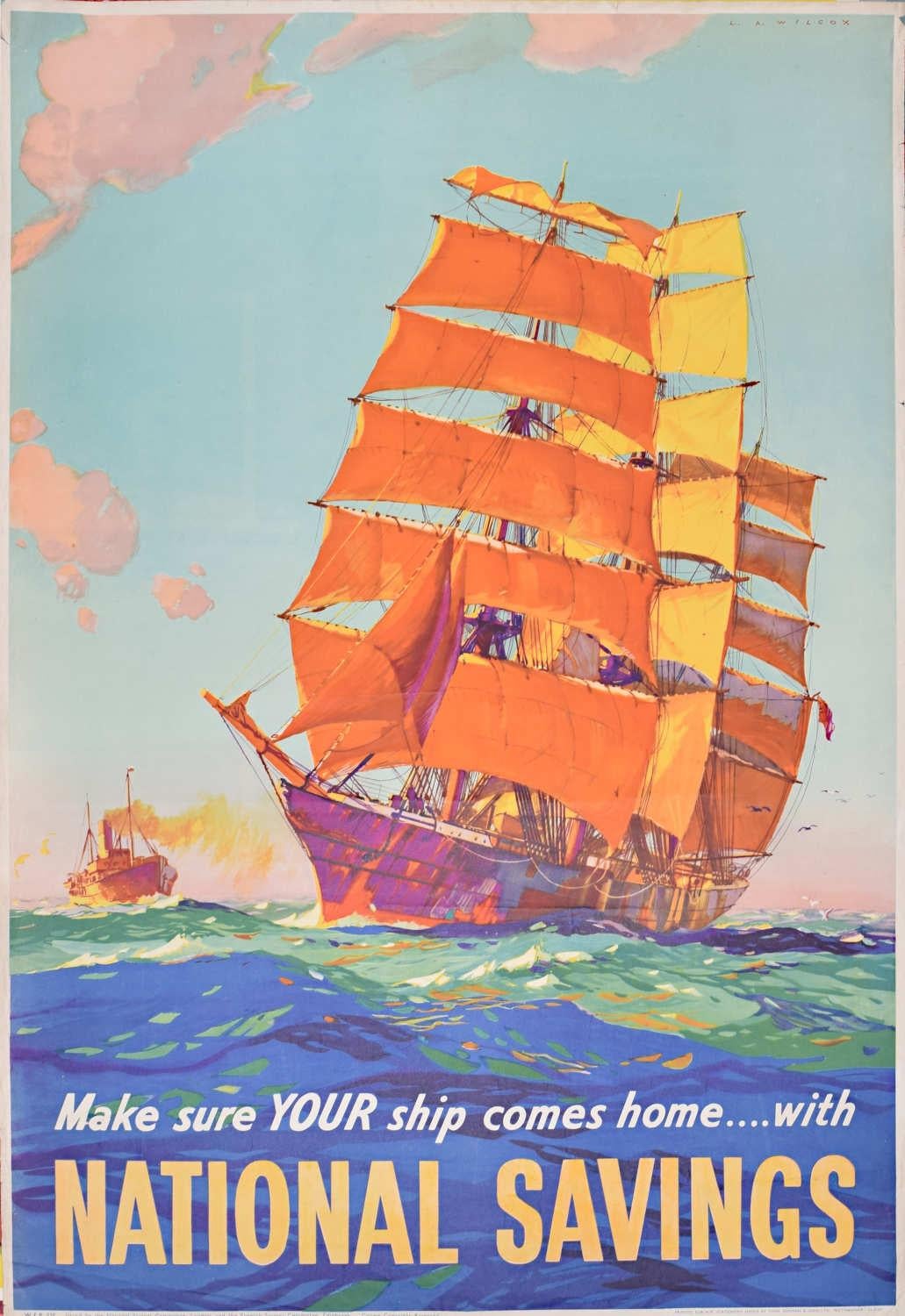 British National Savings Poster c. 1945 Leslie Wilcox Make Sure Your Ship Comes