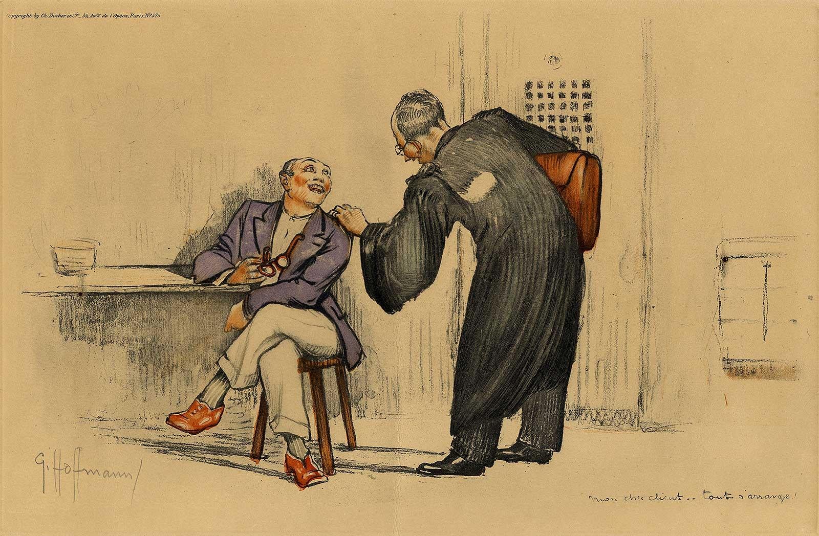 Gustave Adolph Hoffman Figurative Print - Mon Cher Client, Tout S'arrange (Satirical scene in the French legal community)