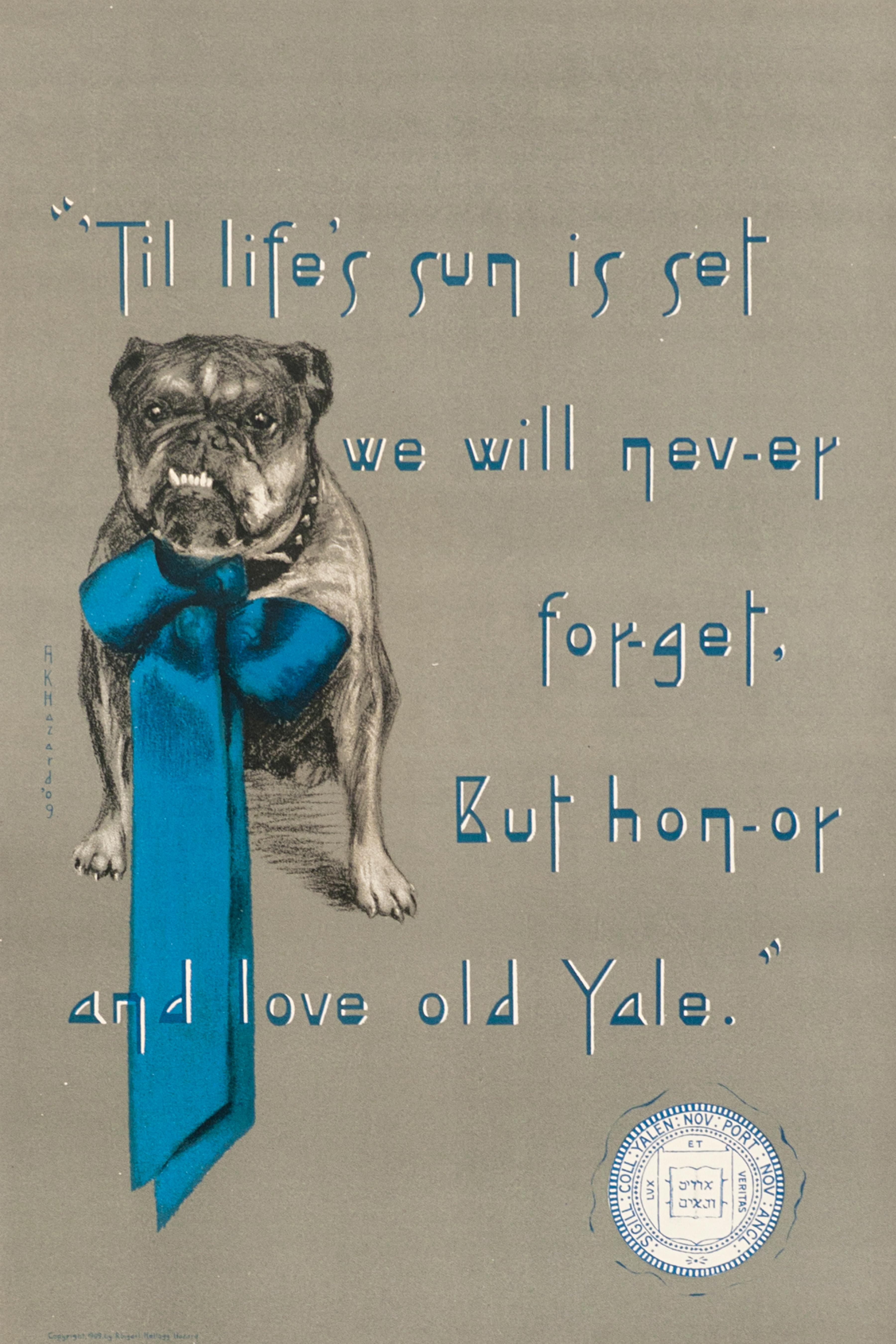 Abigail Kellogg Hazard Animal Print - "Til Life's sun is set..." Original Vintage 1909 Yale Bulldog Poster