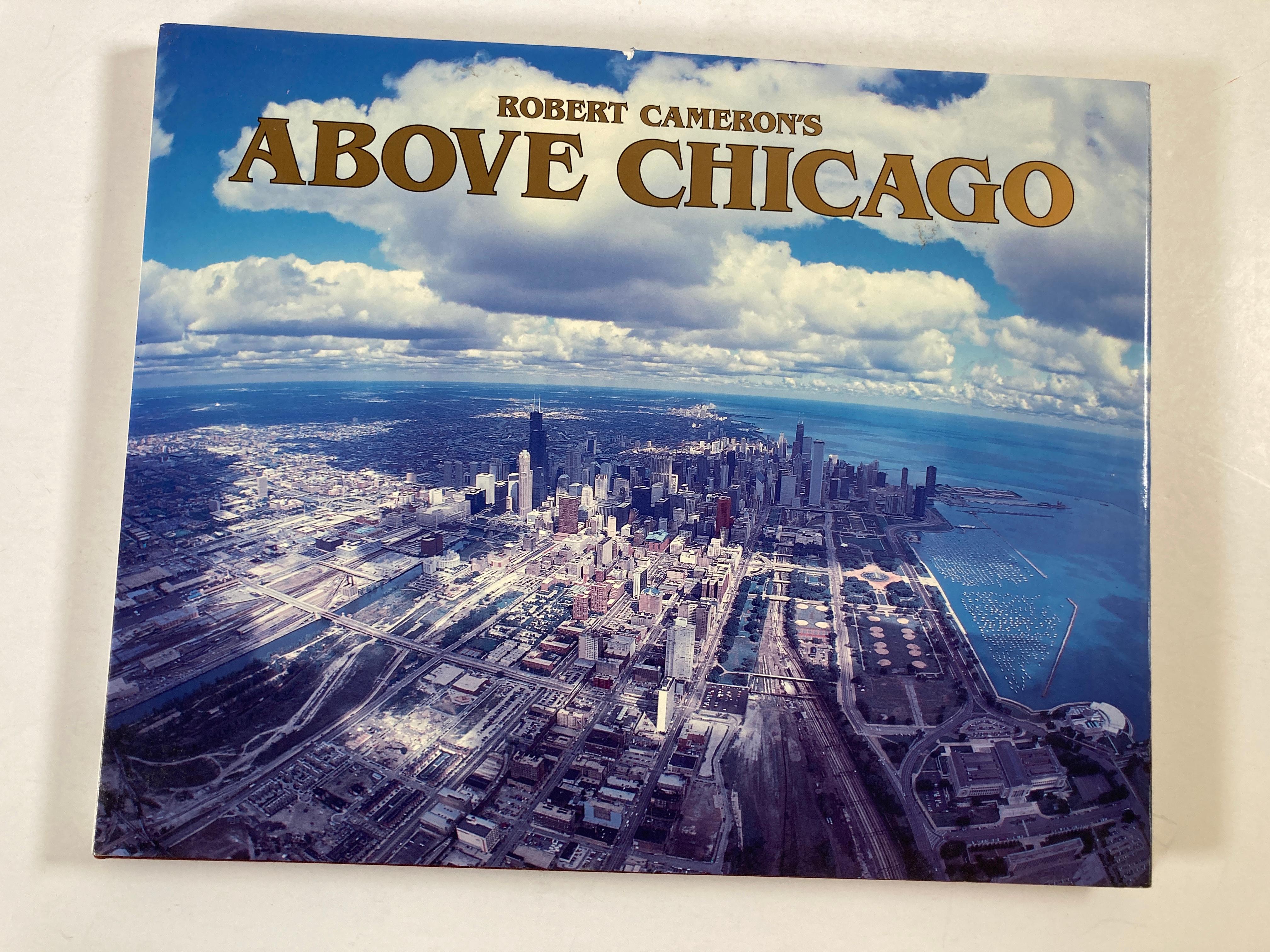 Above Chicago book by Robert Cameron Hardcover Book.
Robert Cameron, Tim Samuelson, Cheryl Kent
Cameron, 1992 - Photography - 159 pages
The newest Above volume tells the story of Chicago from the Loop to the Stockyards, from its incomparable golf