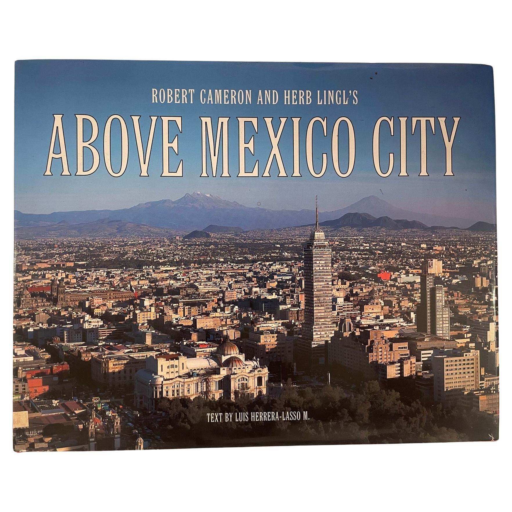 Above Mexico City Hardcover 2004