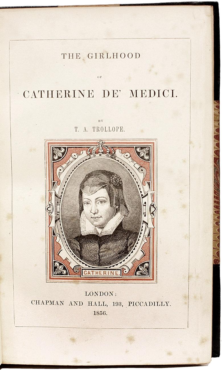 British Adolphus Trollope, Girlhood of Catherine De' Medici. 1st Ed 1856 Leather Bound For Sale
