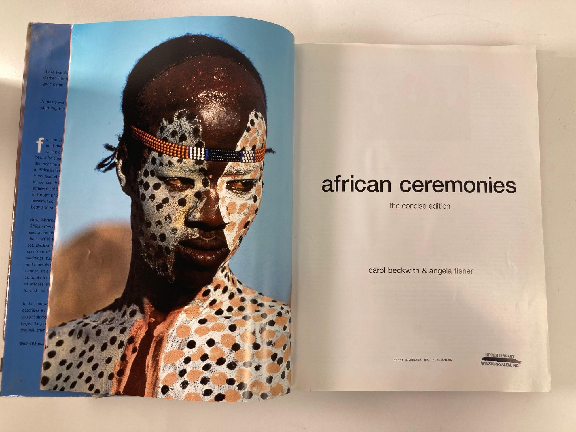 African Ceremonies by Carol Beckwith and Angela Fisher Hardcover Book In Fair Condition For Sale In North Hollywood, CA