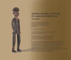 African Colonial Sculpture of a Man in a Bowler Hat Circa 1900