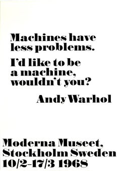 Affiche d'exposition d'art vintage originale Andy Warhol « I'd Like To Be A Machine » (Je veux être une machine)