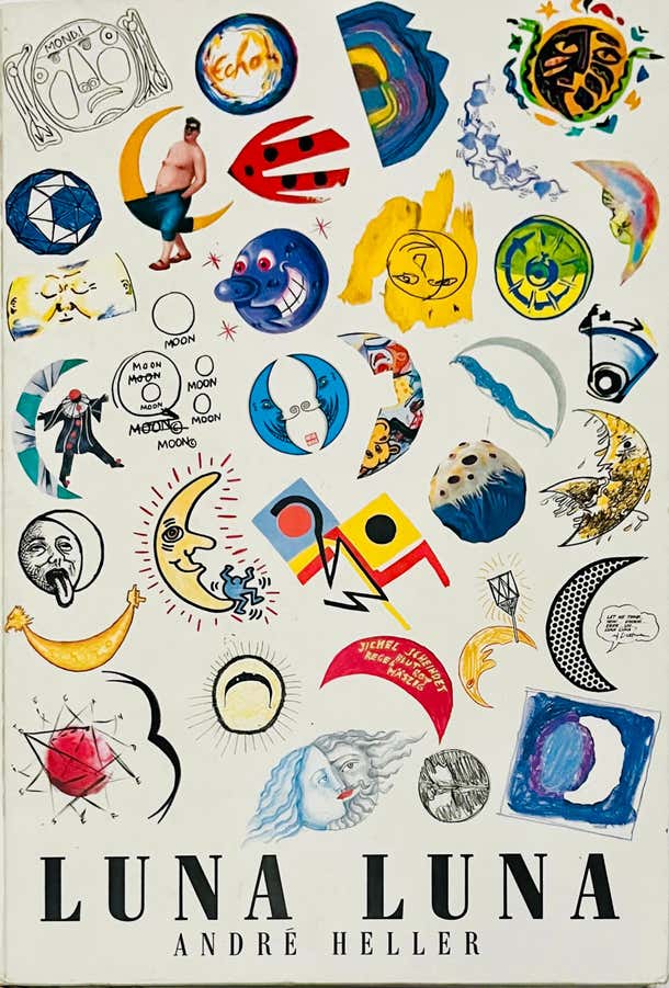 Andre Heller "Luna Luna" Exhibition Catalog, 1987 For Sale at 1stDibs