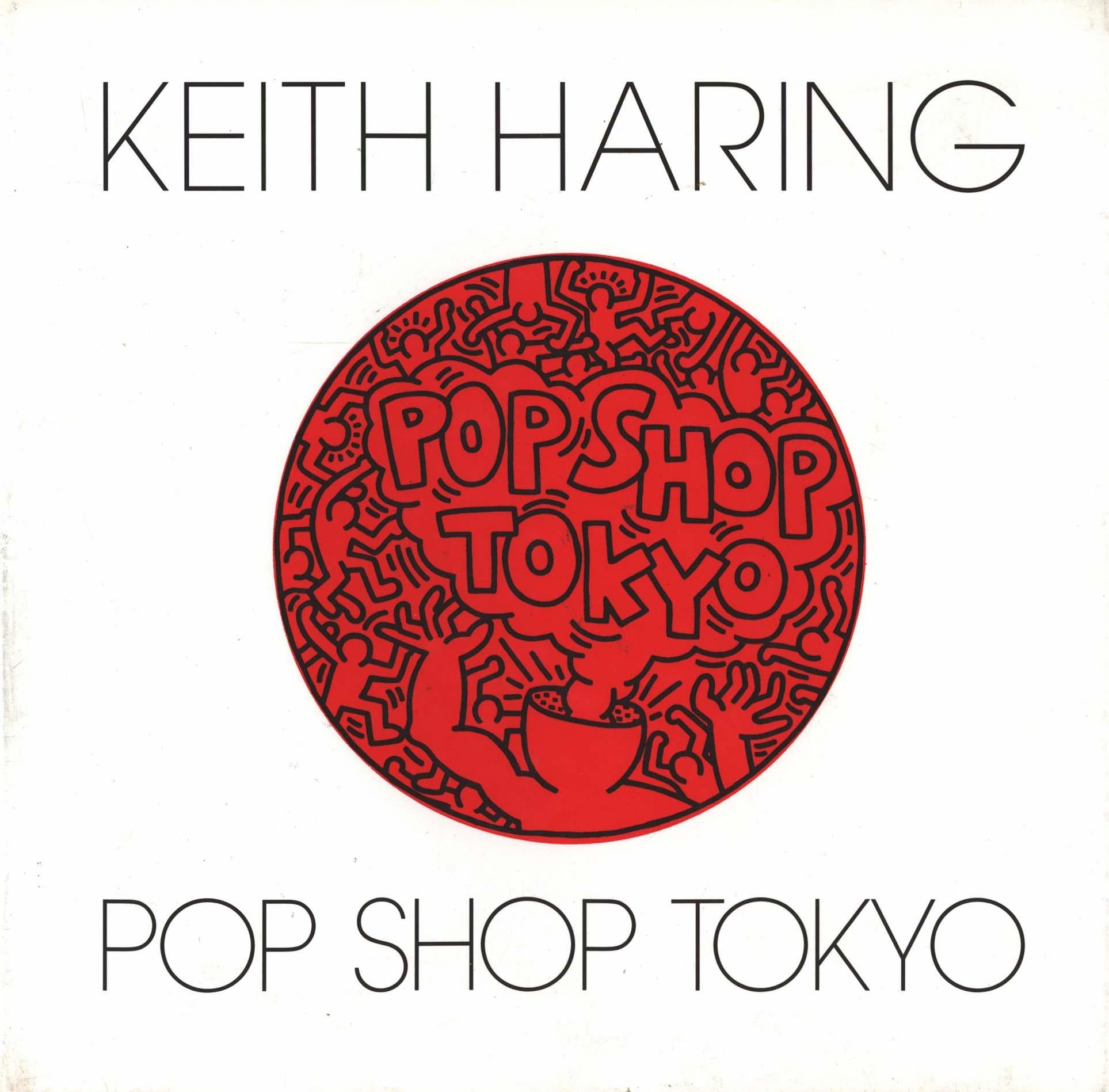 Keith Haring Pop Shop Tokyo 1992 (monograph)  - Photograph by (after) Keith Haring