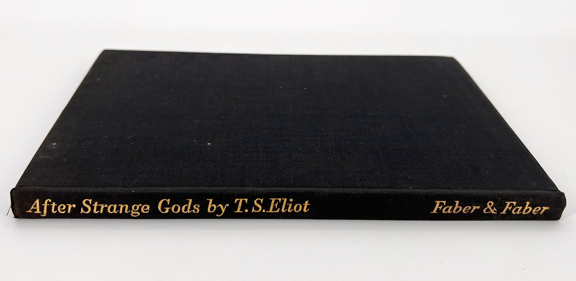 Paper After Strange Gods; A Primer of Modern Heresy, by T. S. Eliot – FIRST EDITION For Sale