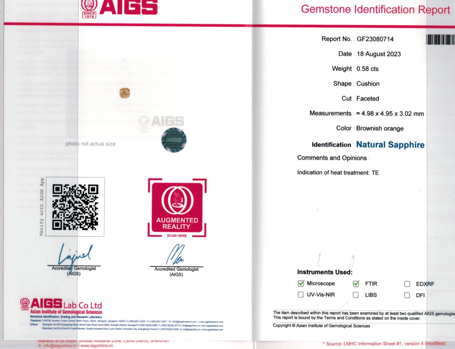 Identification: Natural Brownish Orange Sapphire 0.58 carats with AIGS Report

Carat: 0.58 carats
Shape: Cushion
Measurements: 4.98 x 4.95 x 3.02 mm
Cut: Faceted
Color: Brownish Orange
Clarity: very eye clean
Treatment: Heated
Report: AIGS Report
