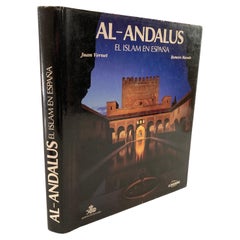 AL-ANDALUS. El Islam en España by Juan Vernet, Martin Martinez, Collectible Book