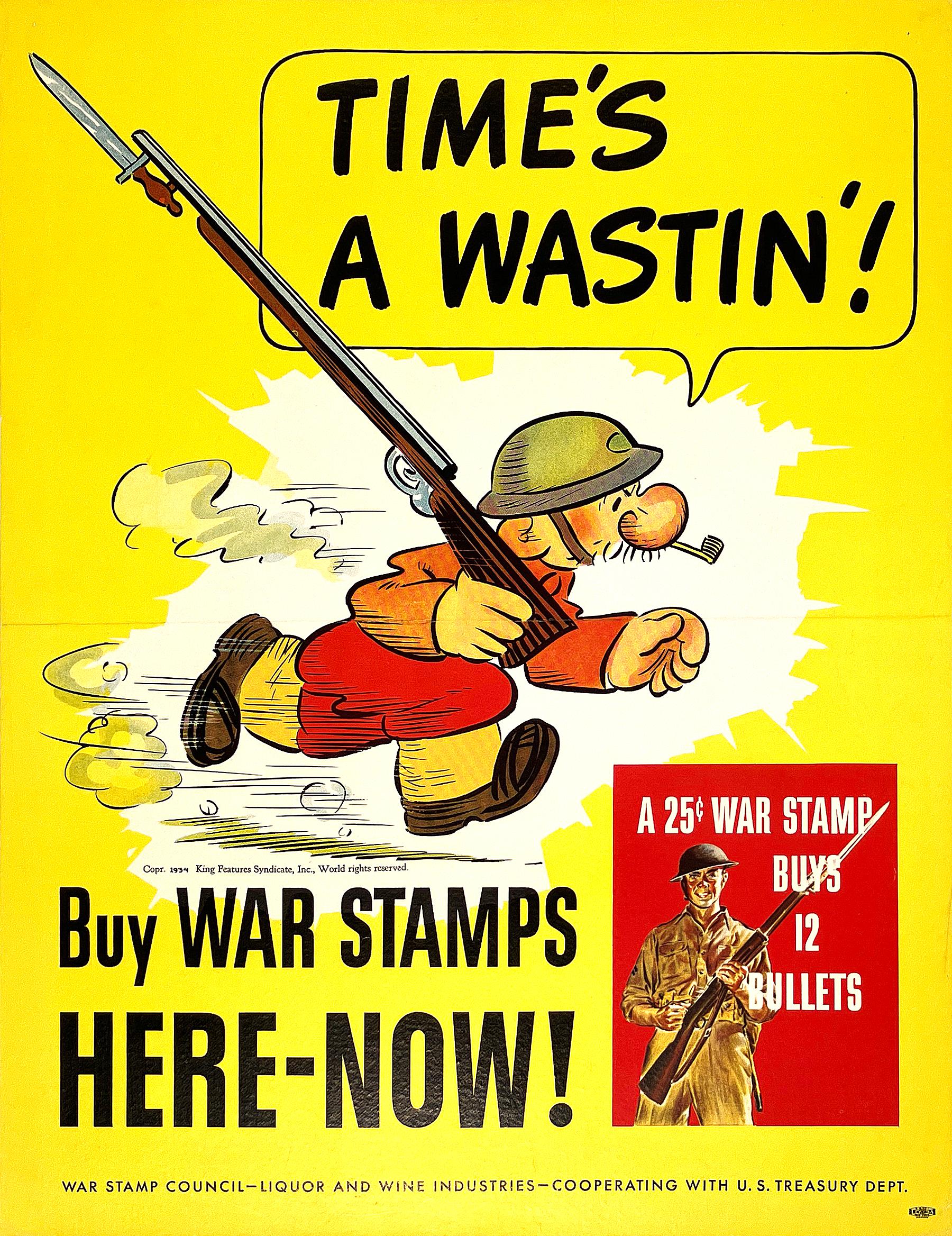 This original vintage World War II poster, titled "Time’s A-Wastin’ – Buy War Stamps Here Now!", features a dynamic illustration of a cartoon soldier—one of the instantly recognizable characters from Al Capp’s Li’l Abner comic strip. The figure is