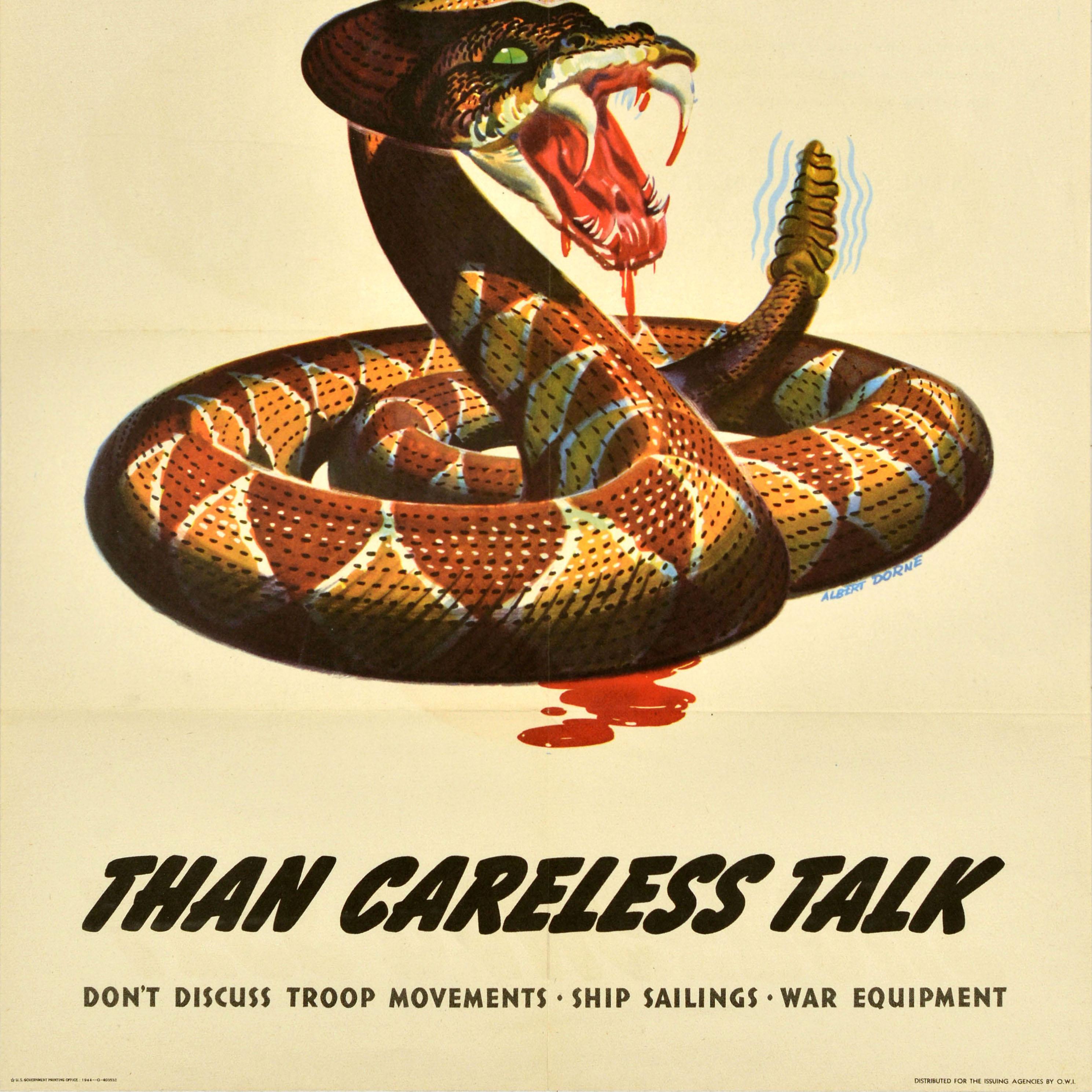 Original vintage World War Two propaganda poster - Less dangerous than careless talk Don't discuss Troop movements Ship sailings War equipment - featuring a great illustration of a rattlesnake with green eyes and blood dripping from the sharp fangs